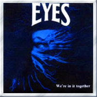 Eyes- we're in it together